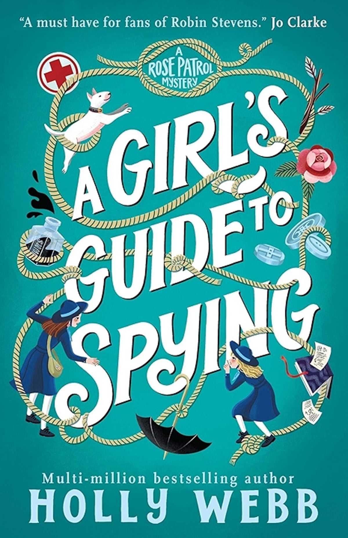 A Girl’s Guide to Spying by Holly Webb, Rock the Boat,