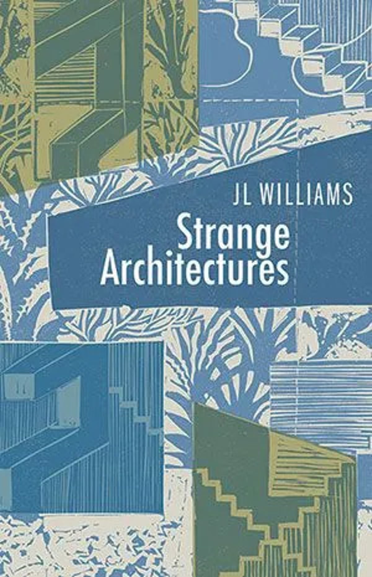 Strange-Architectures J L Williams