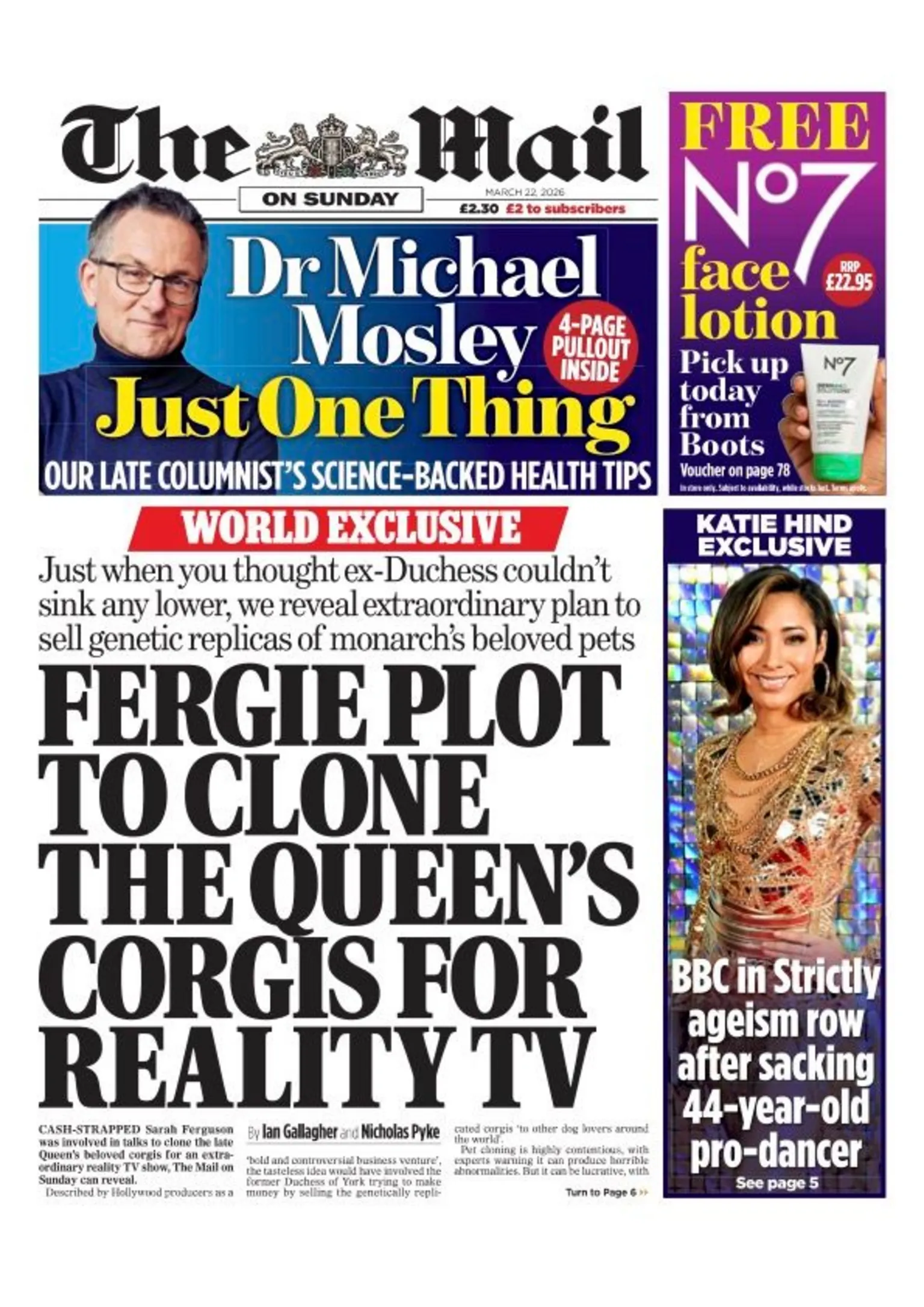 The headline on the front page of the Mail on Sunday reads: “Fergie plot to clone the Queen's corgis for reality TV.