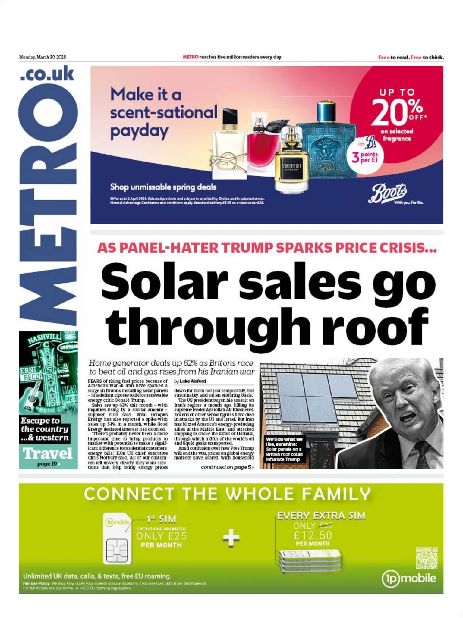 The headline on the front page of the Metro reads:
