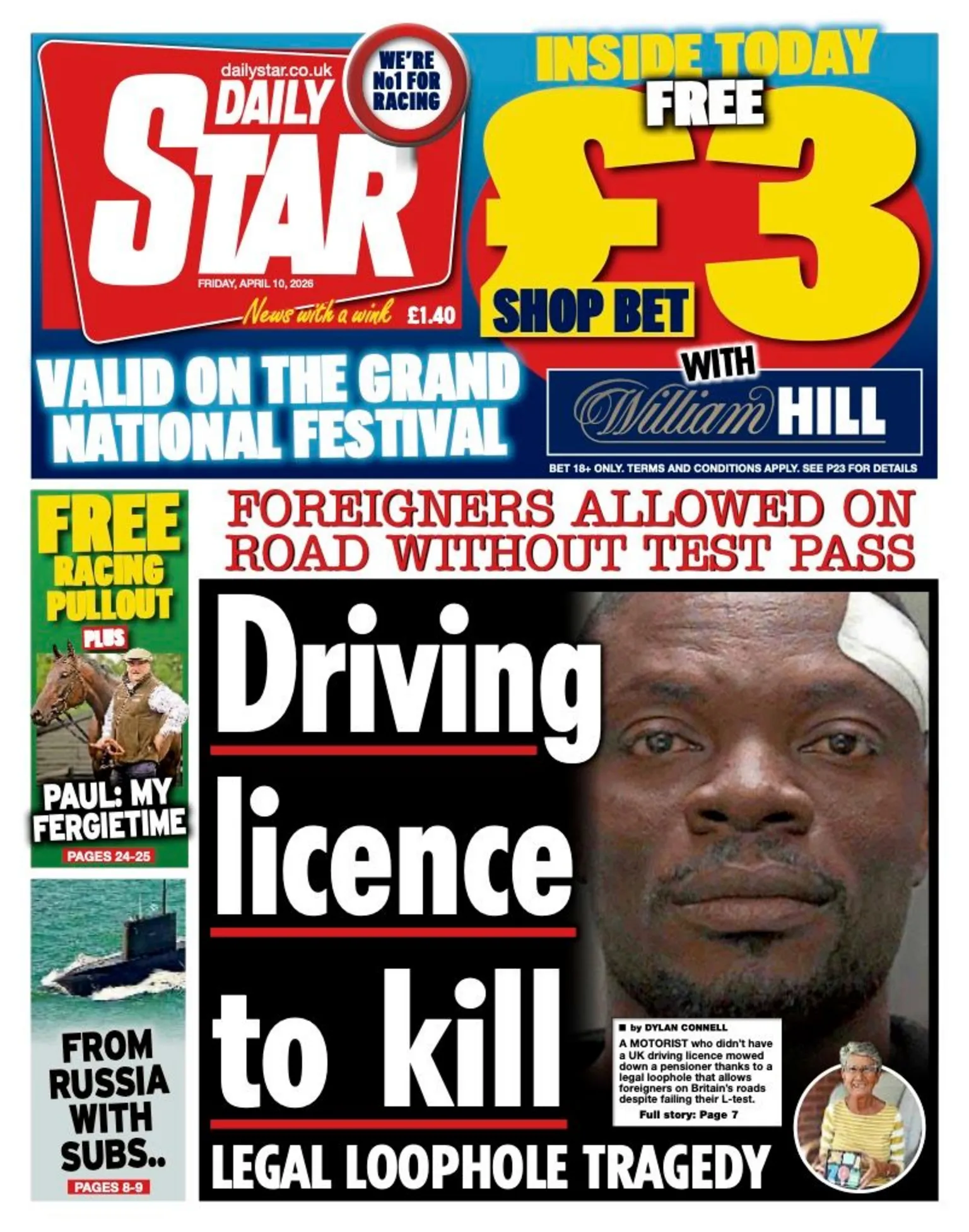 The headline on the front page of the Daily Star reads: “Driving license to kill”.