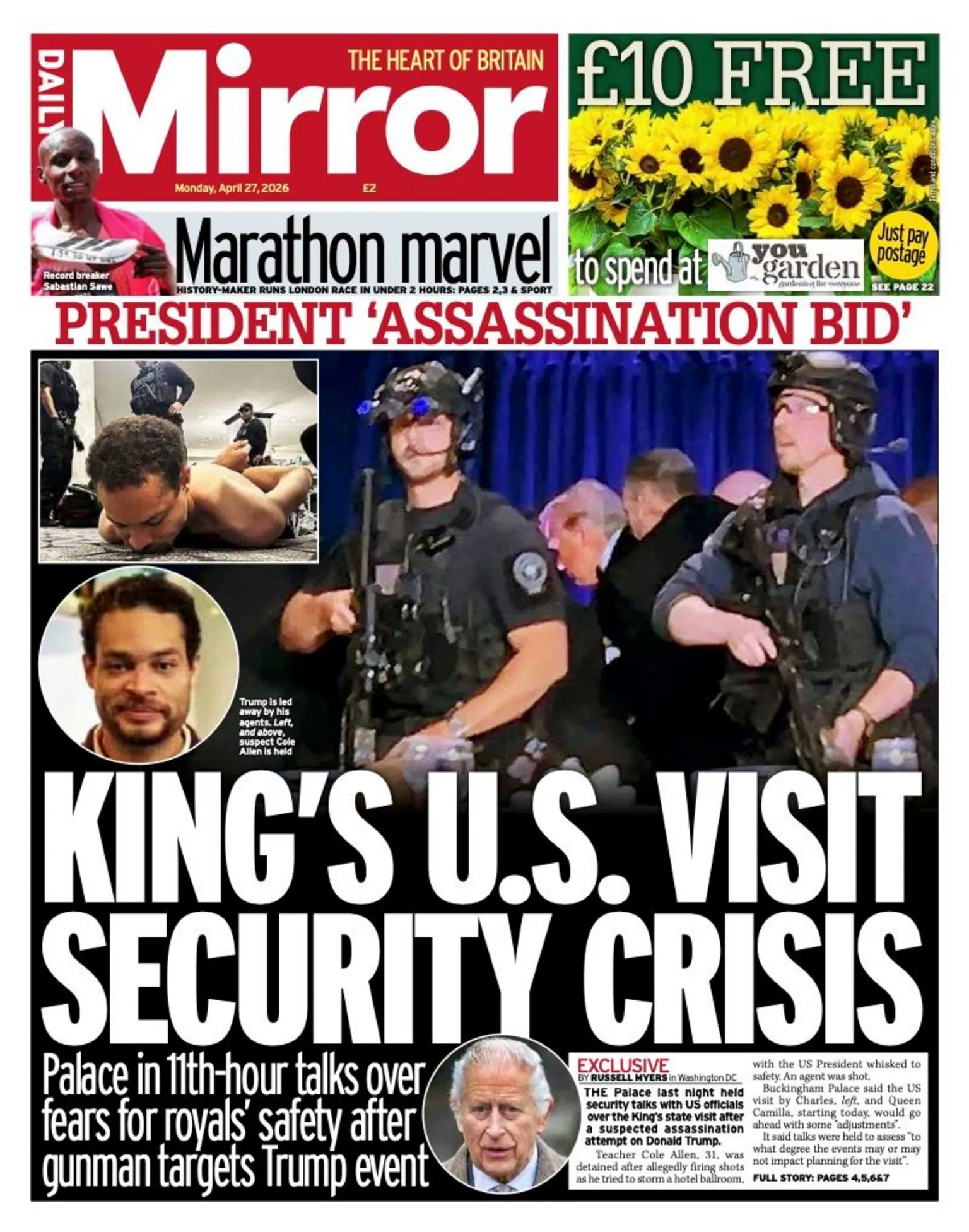 The headline on the front page of the Daily Mirror reads 'King's US visit security crisis'