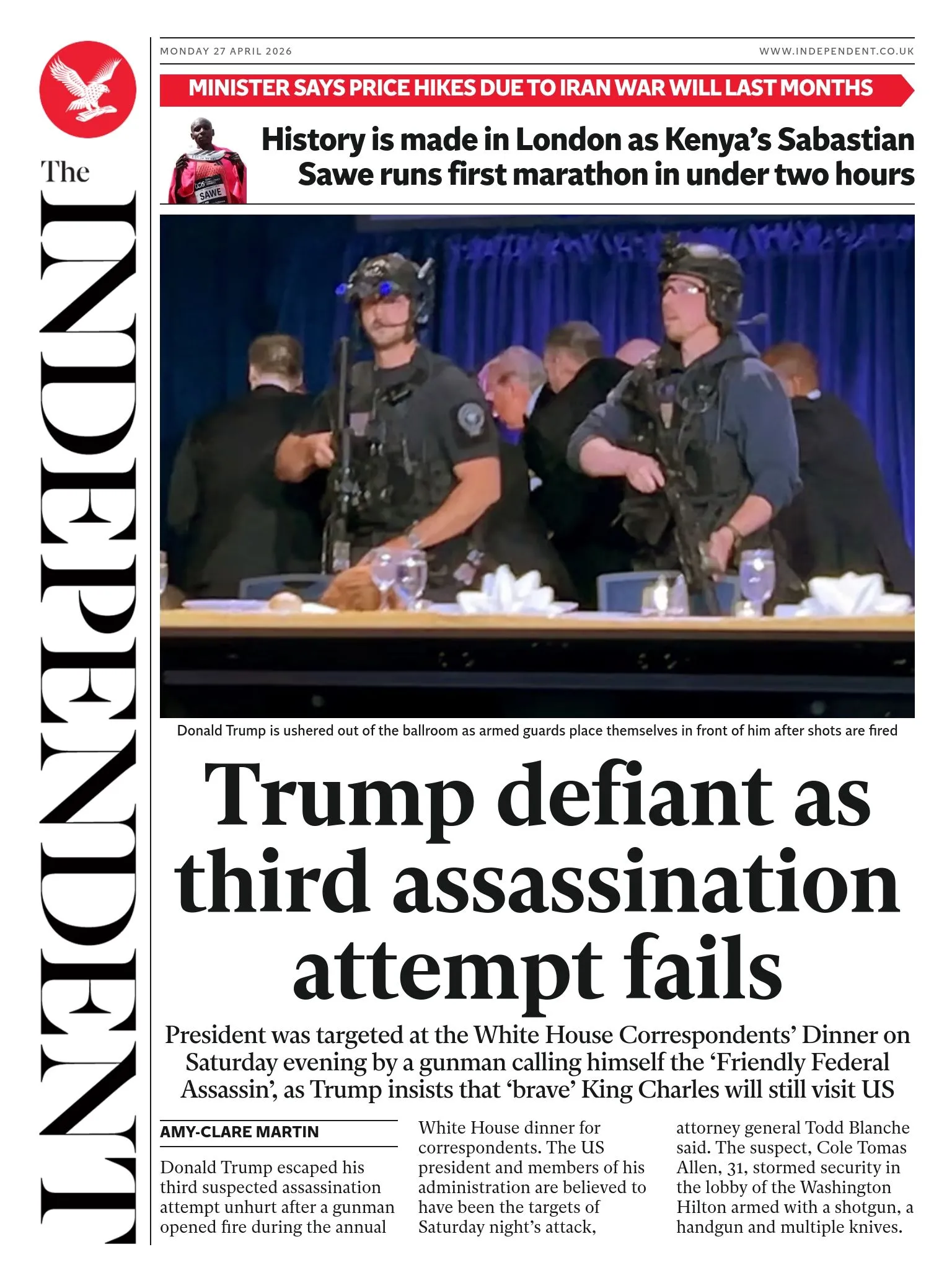 The headline on the front page of the Independent is 'Trump defiant as third assassination attempt fails'