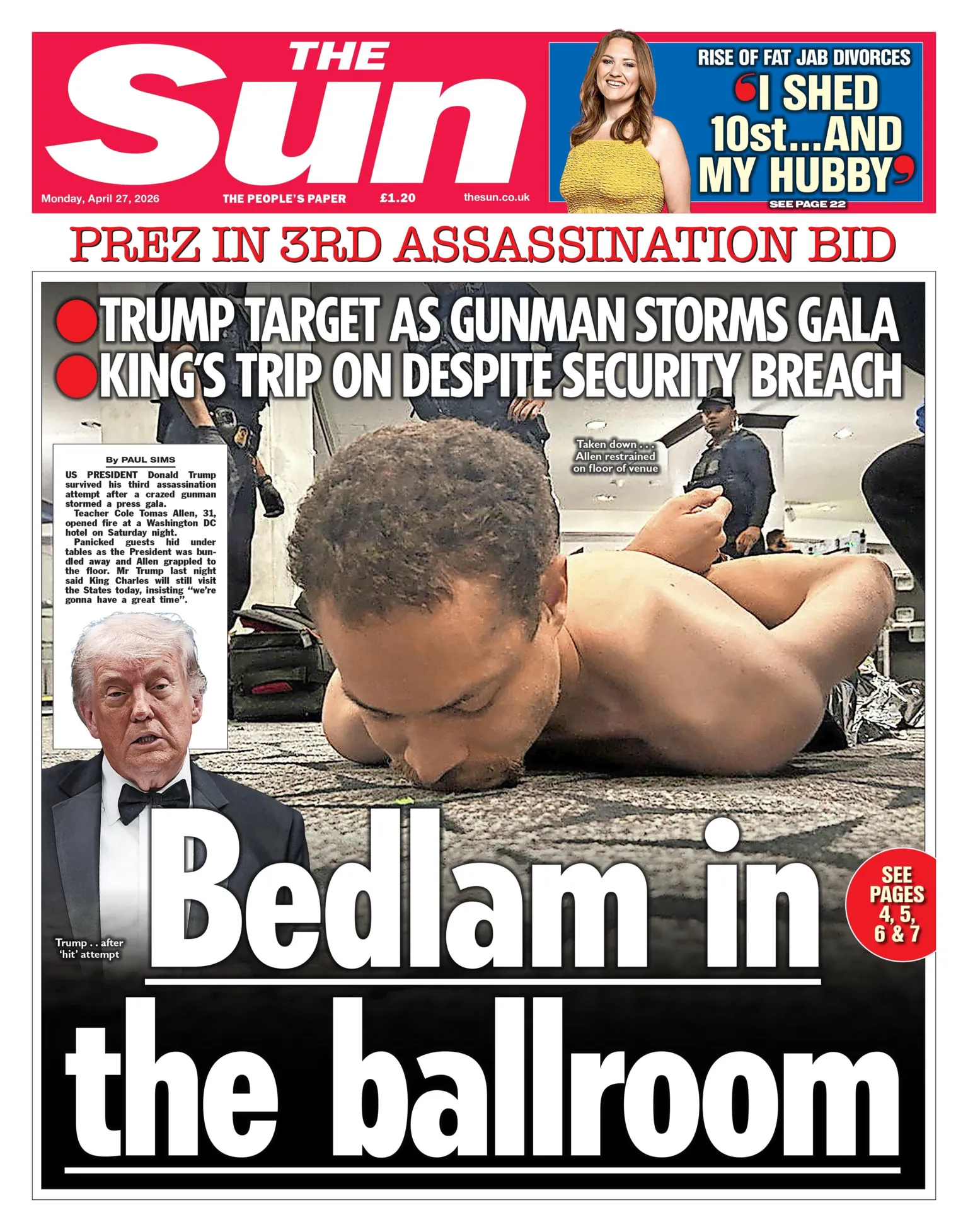 The headline on the front page of the Sun is 'Bedlam in the ballroom'