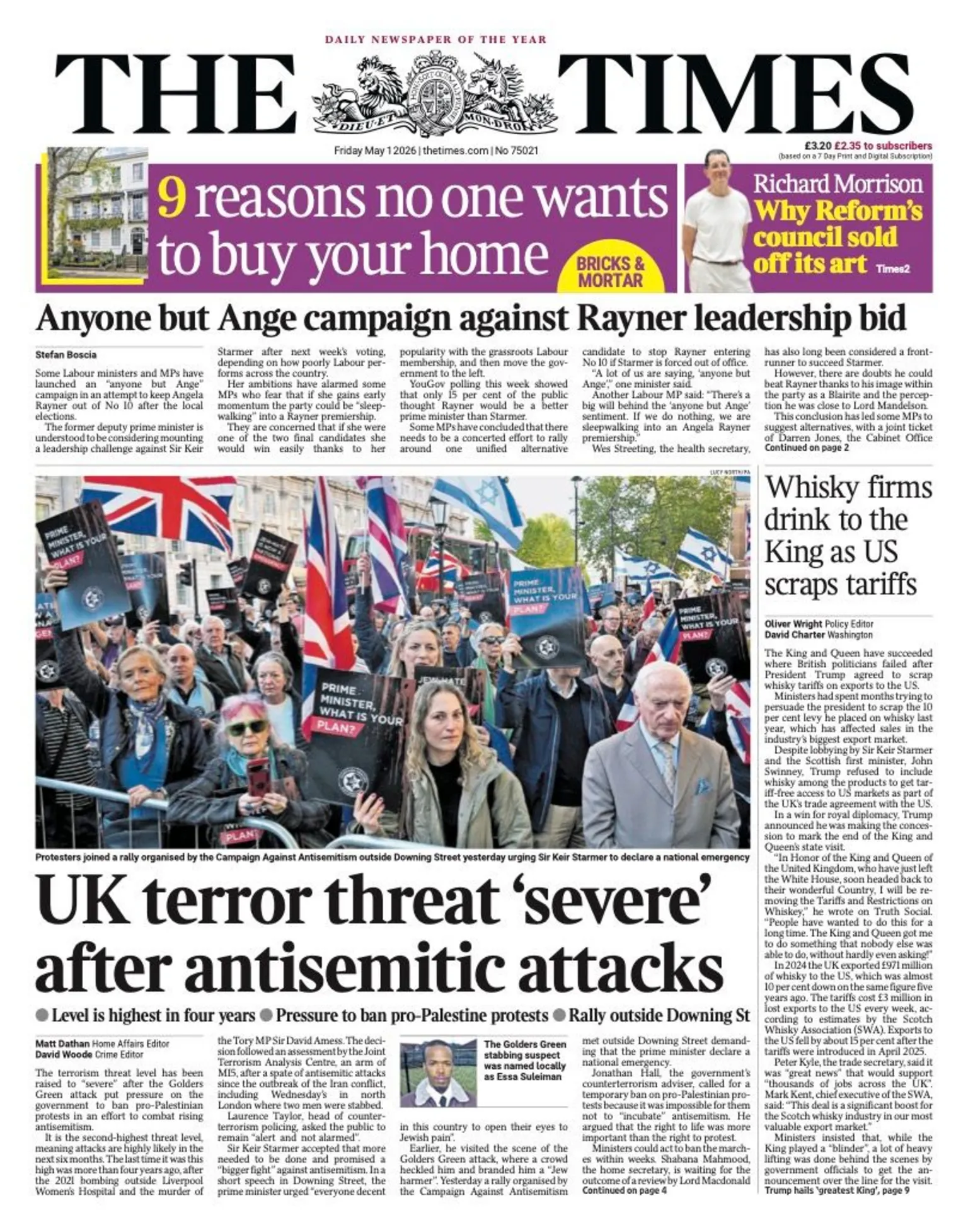 The headline on the front page of the Times reads: “UK terror threat severe after antisemitic attacks”.