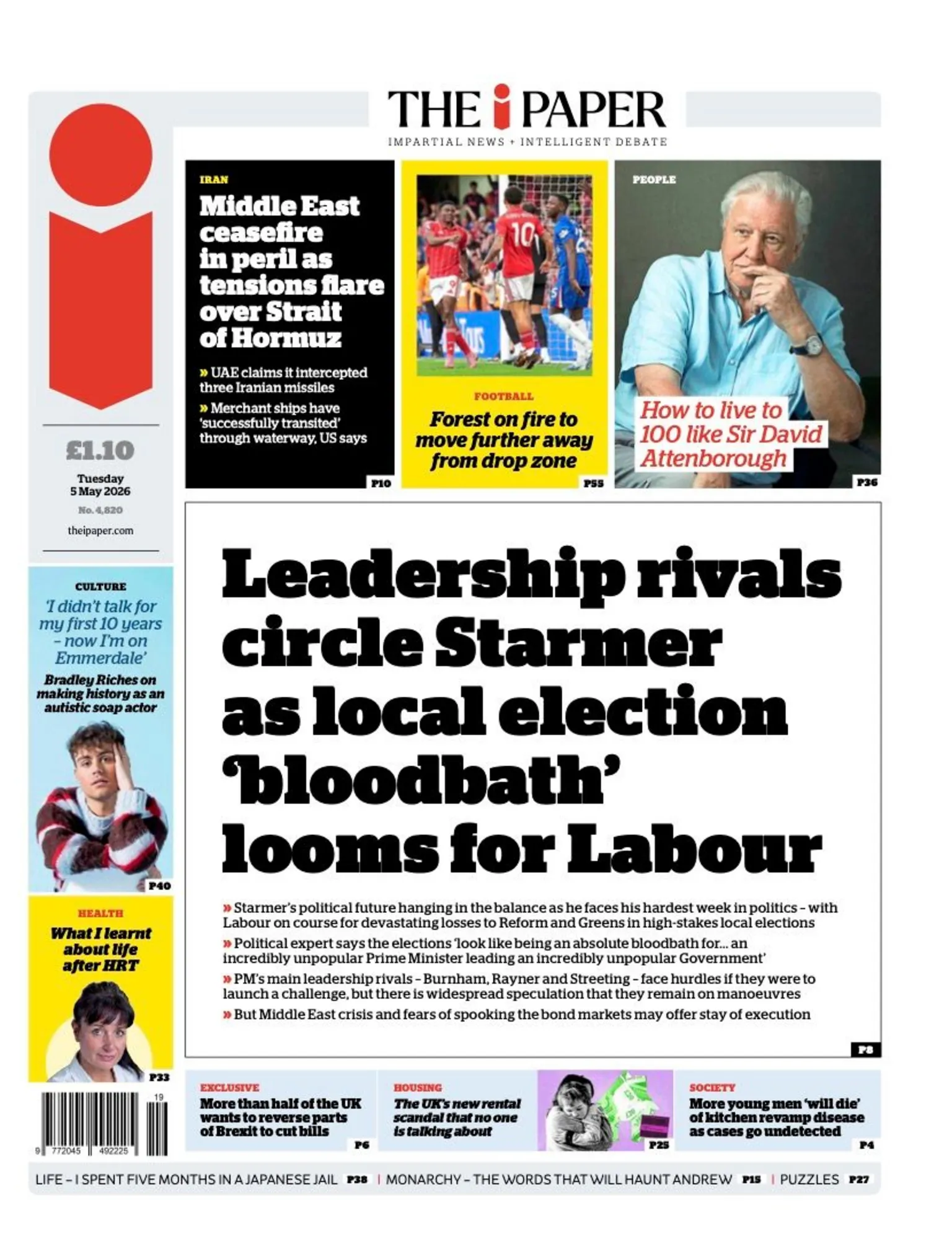 The headline on the front page of the i Paper reads: “Leadership rivals circle Starmer as local election 'bloodbath' looms for Labour”.