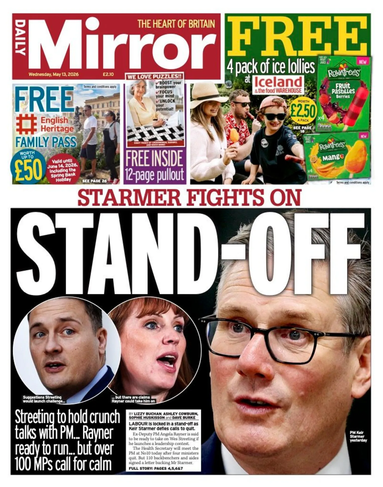 The headline on the front page of the Mirror reads: “Stand-off”.