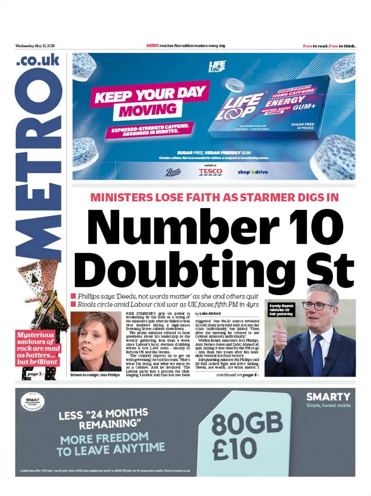 The headline on the front page of the Metro reads: “Number 10 Doubting St”.