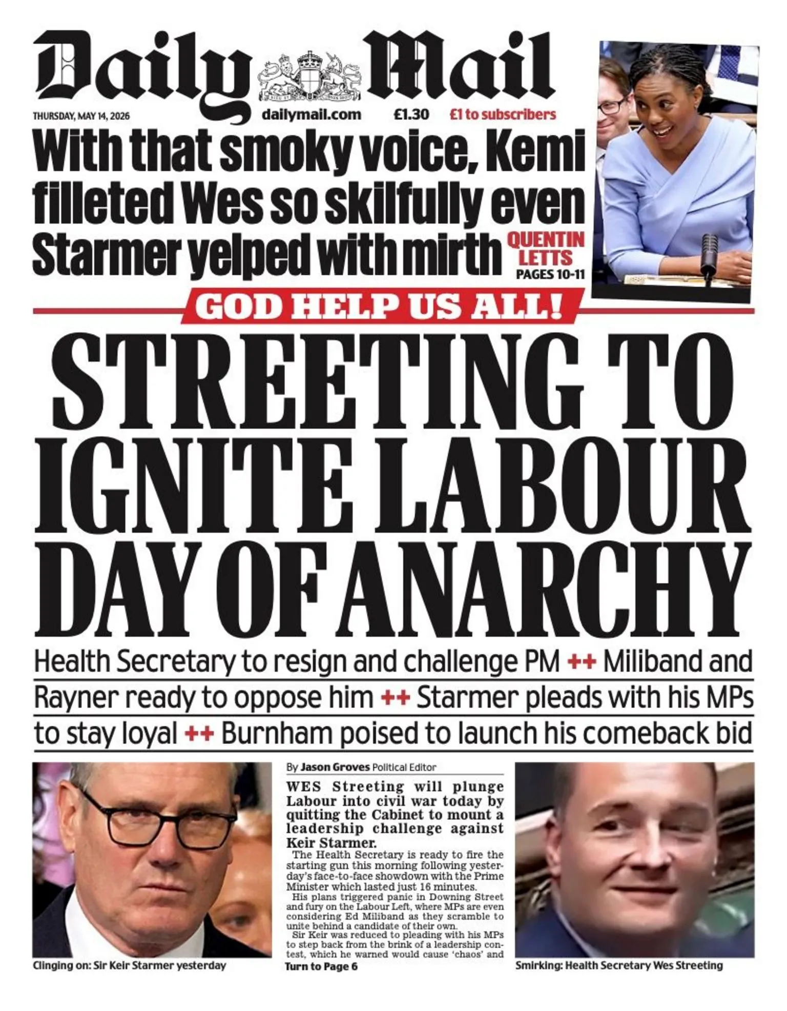 The headline on the front page of the Daily Mail reads: “Streeting to ignite Labour day of anarchy”.