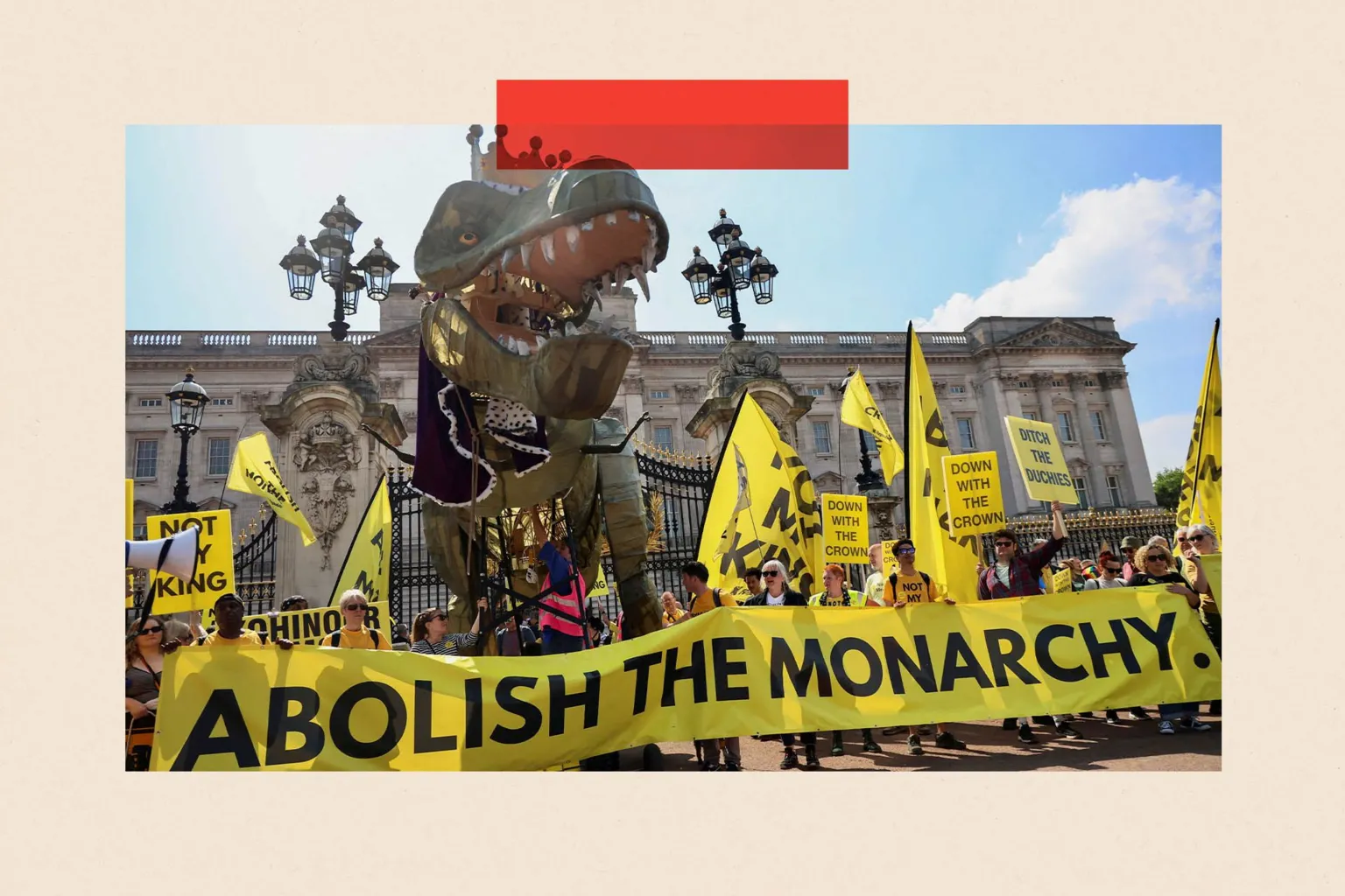  People from anti-monarchy group Republic rally outside Buckingham Palace calling for the monarchy to be abolished