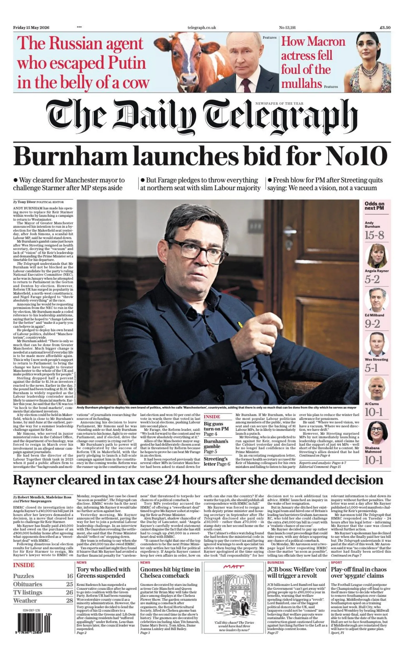 The headline on the front page of the Daily Telegraph reads: “Burnham launches bid for No 10”.