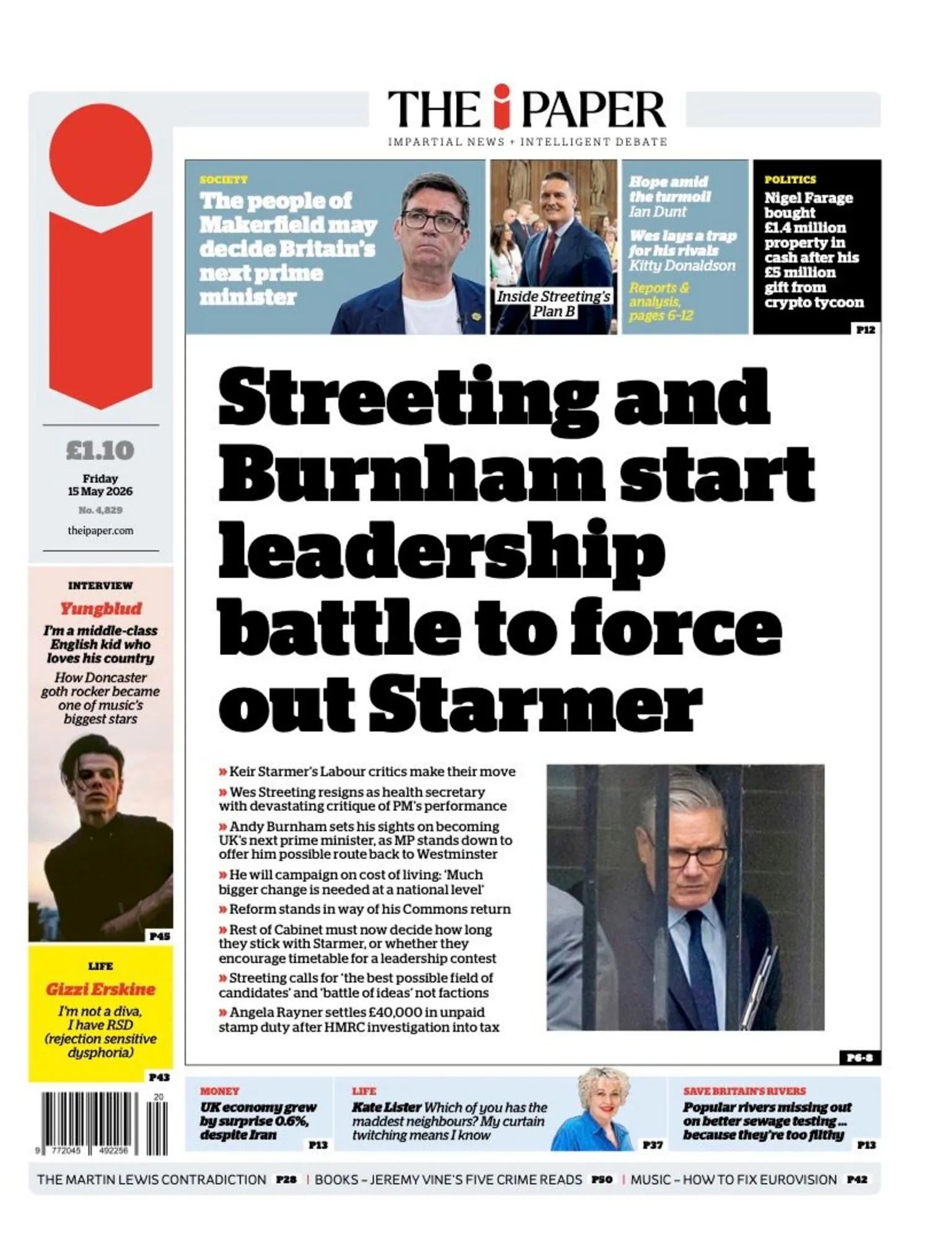 The headline on the front page of the i Paper reads: “Streeting and Burnham start leadership battle to force out Starmer”.