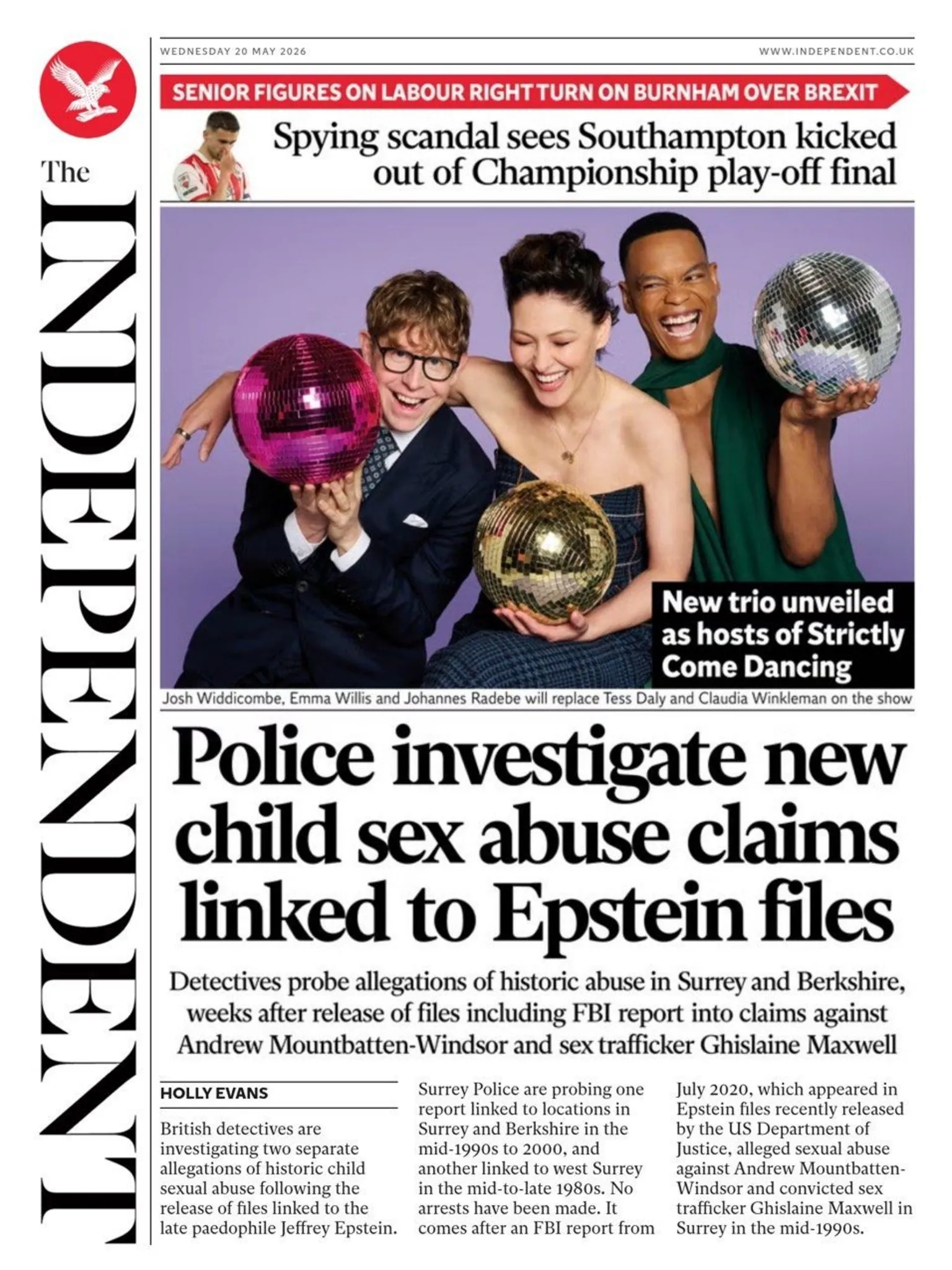 The headline on the front page of the Independent reads:
