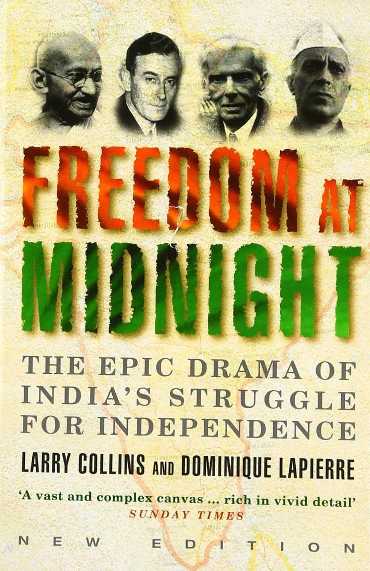 Freedom at Midnight by Larry Collins and Dominique Lapierre