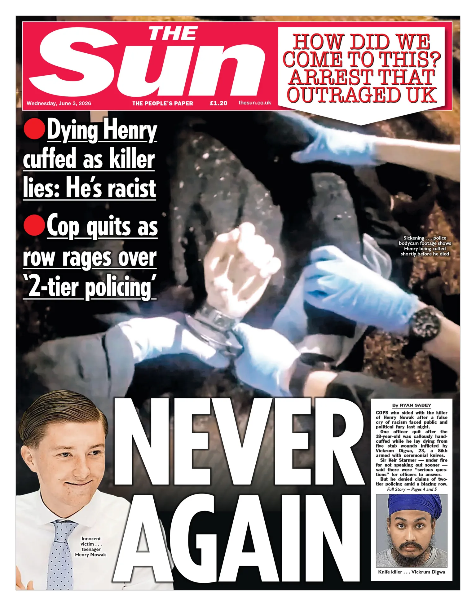 The headline on the front page of the Sun reads: “Never again”.