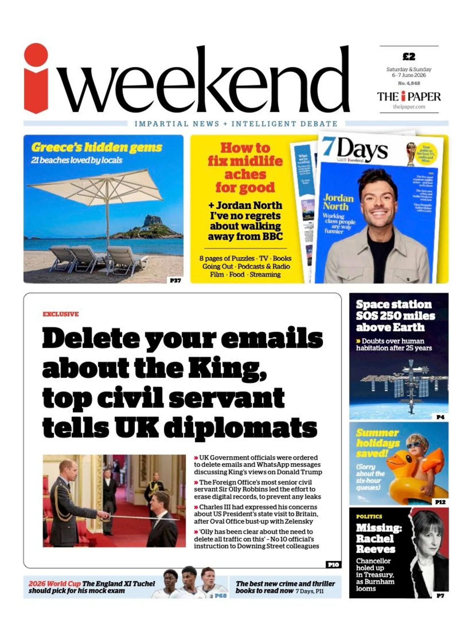 The i Paper's headline reads 'Delete your emails about the King, top civil servant tells UK diplomats'