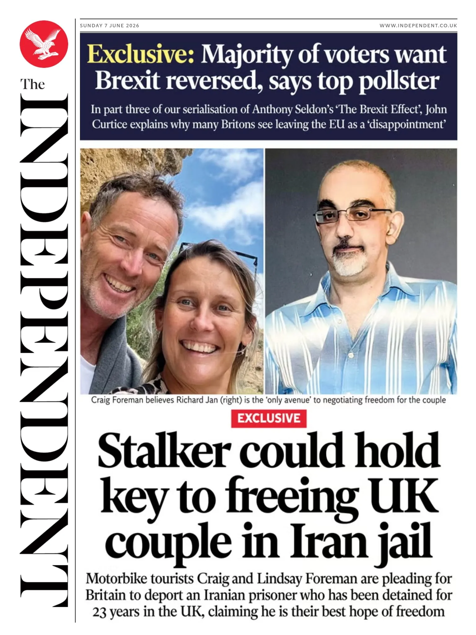 The Independent headline reads 'Stalker could hold key to freeing UK couple in Iran jail'