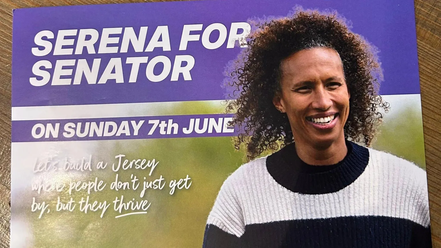 An election leaflet with Serena pictured. The slogan reads 'Serena for Senator'