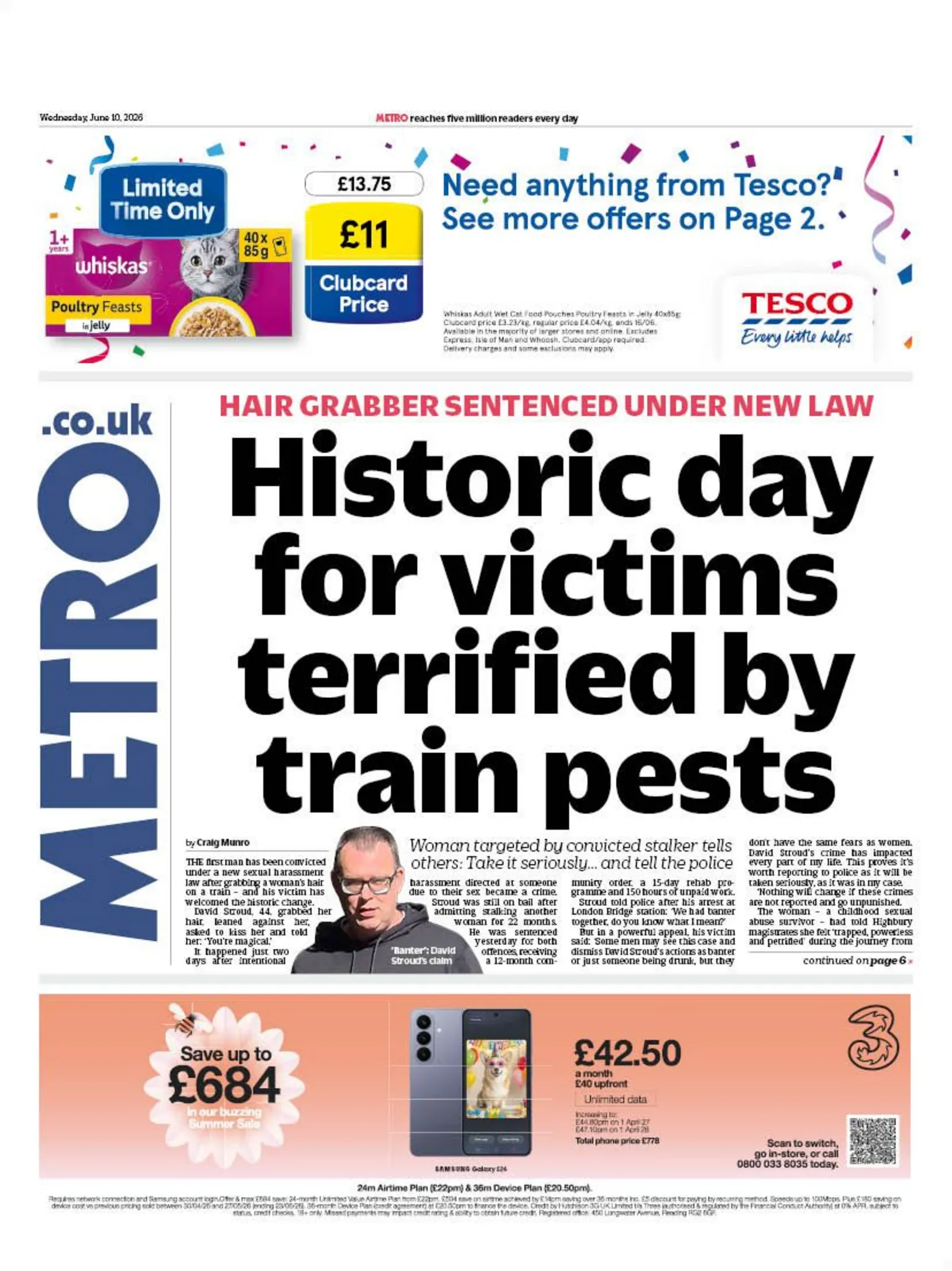 The headline on the front page of the Metro reads: