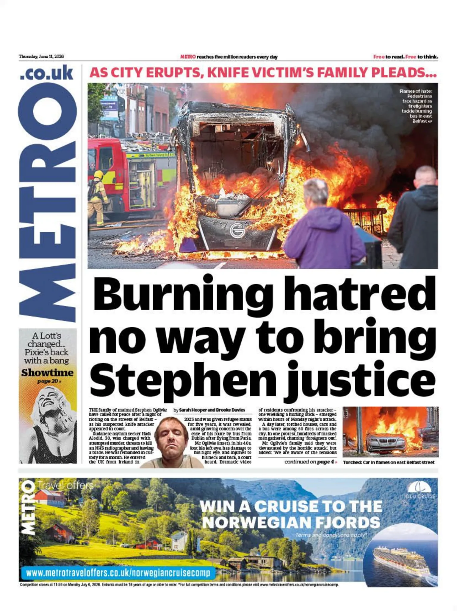The headline on the front page of the Metro reads: 