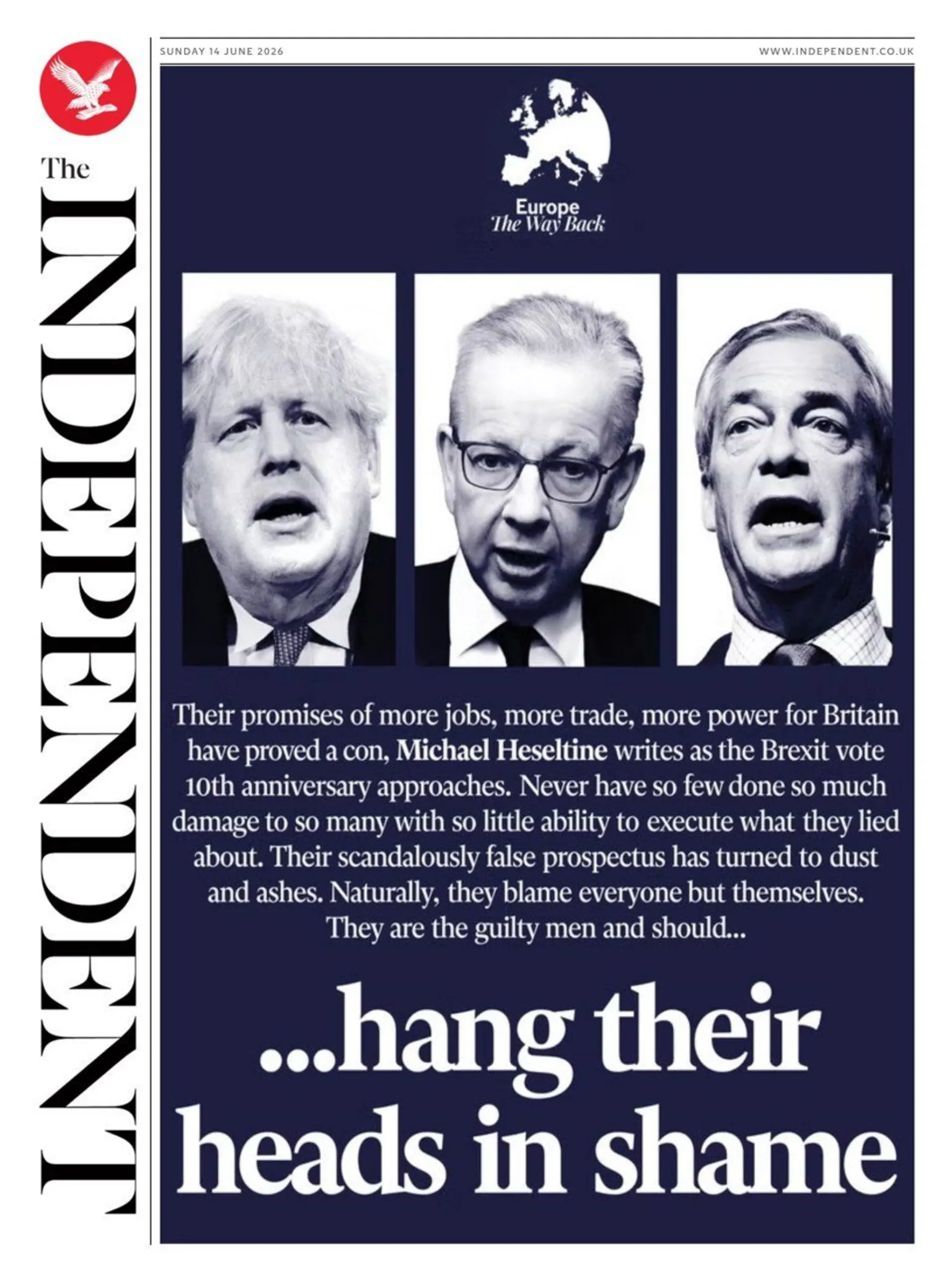 The headline on the front page of the Independent reads: 
