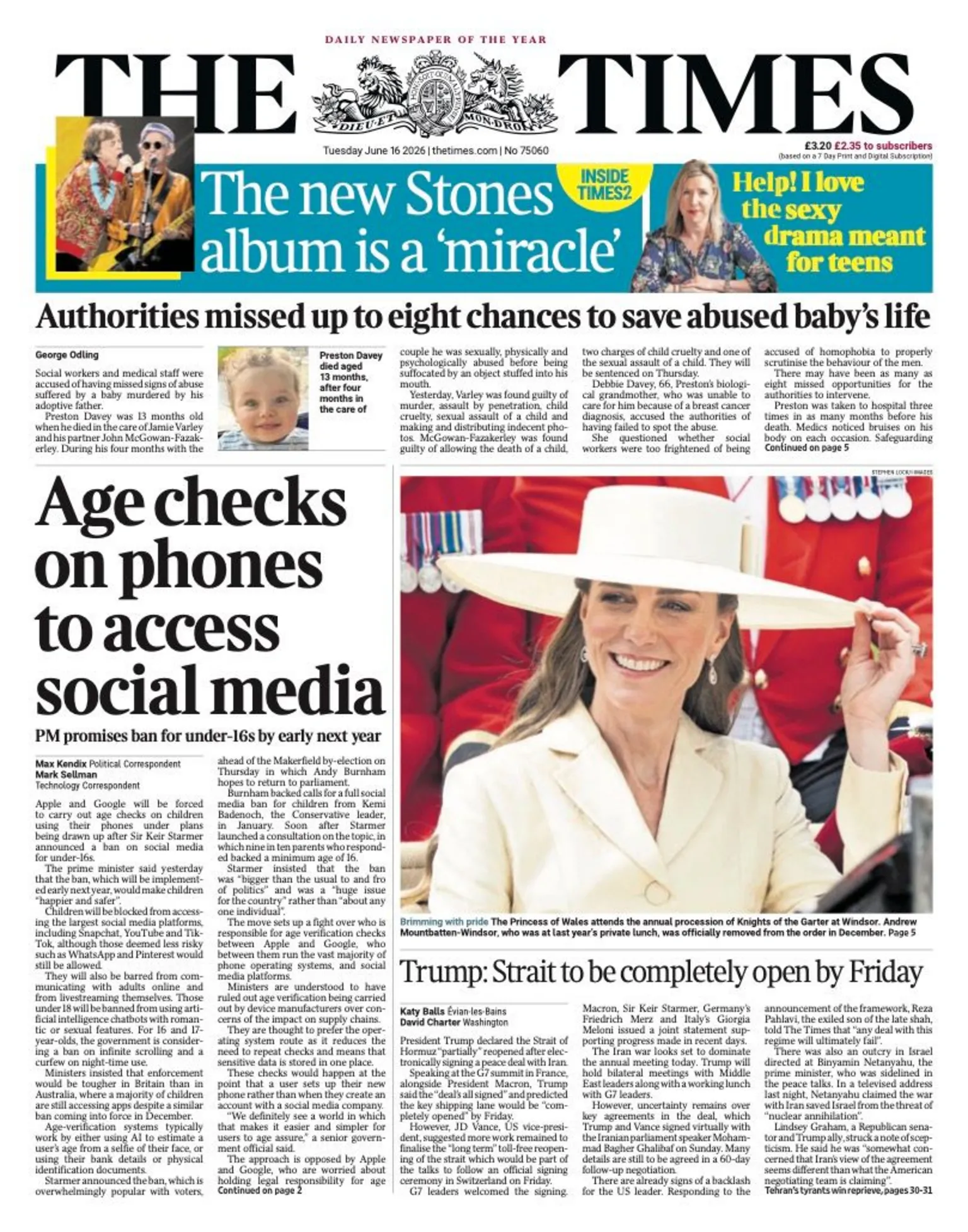 The headline on the front page of the Times reads: “Age checks on phones to access social media”.