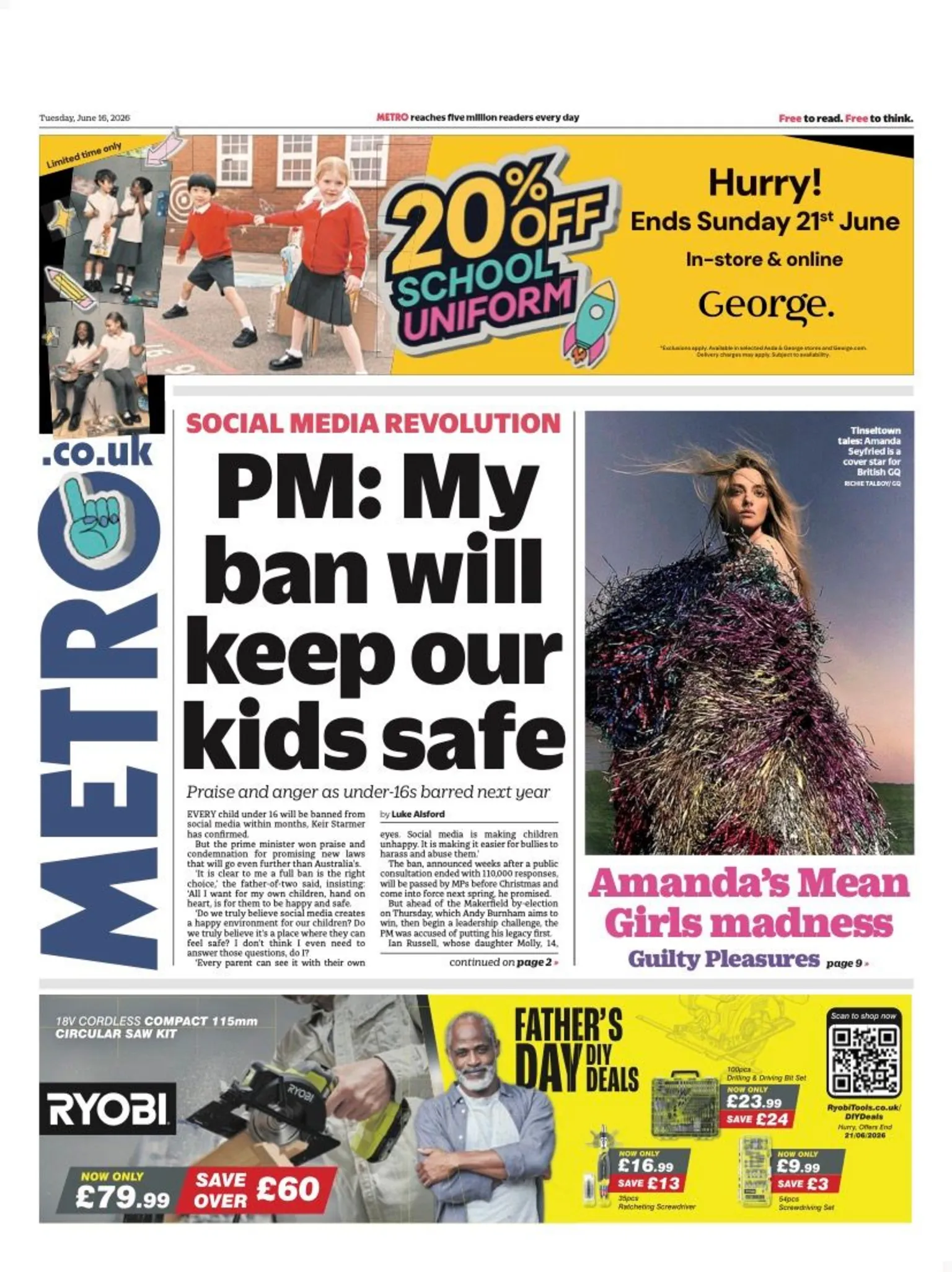 The headline on the front page of the Metro reads: “PM: My ban will keep our kids safe”.