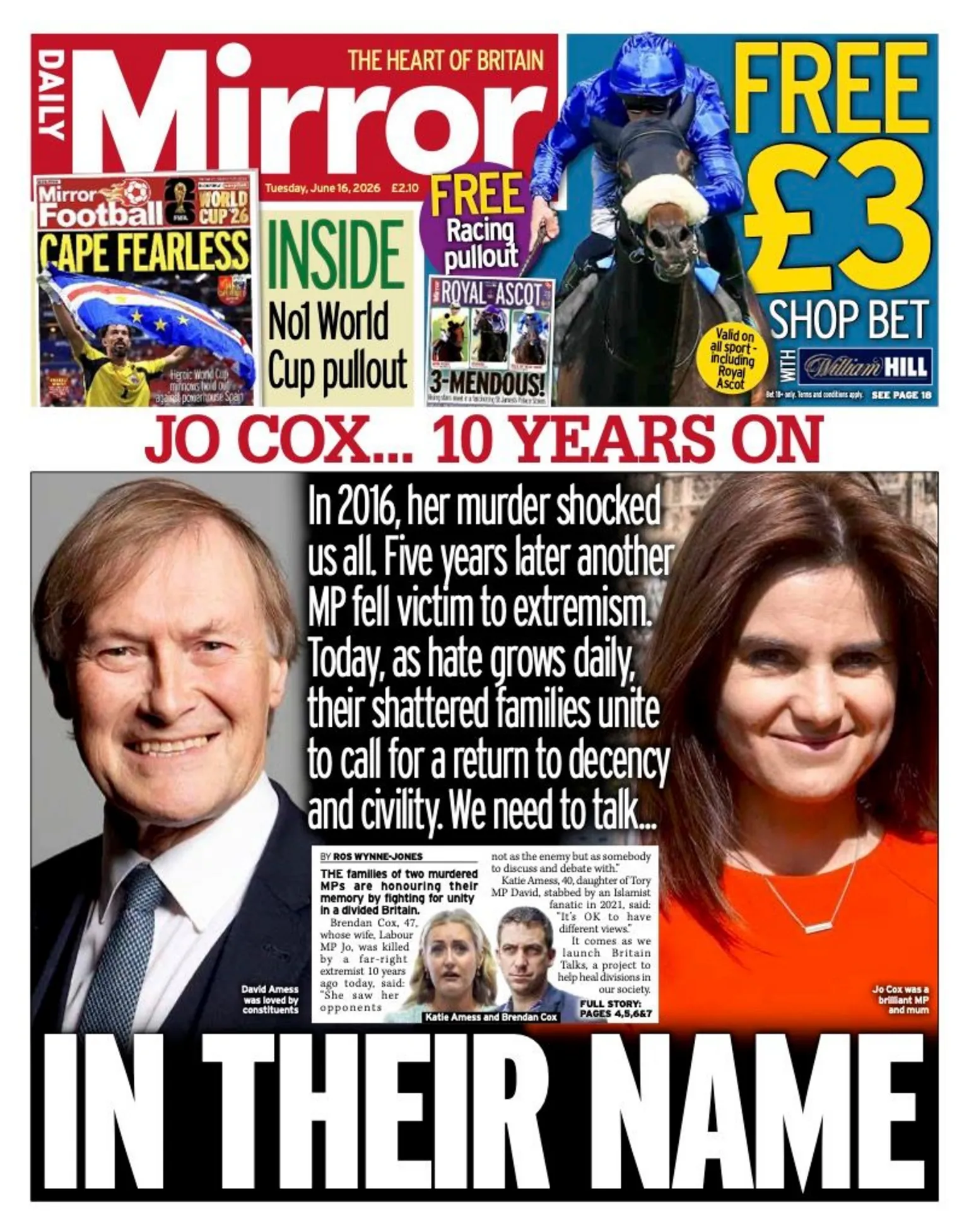 The headline on the front page of the Mirror reads: “In their name”.
