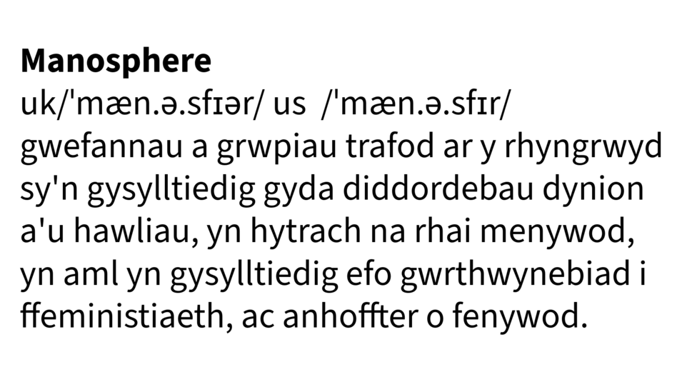 Llun yn dangos diffiniad Geiriadur Caergrawnt o'r term 'manosphere'