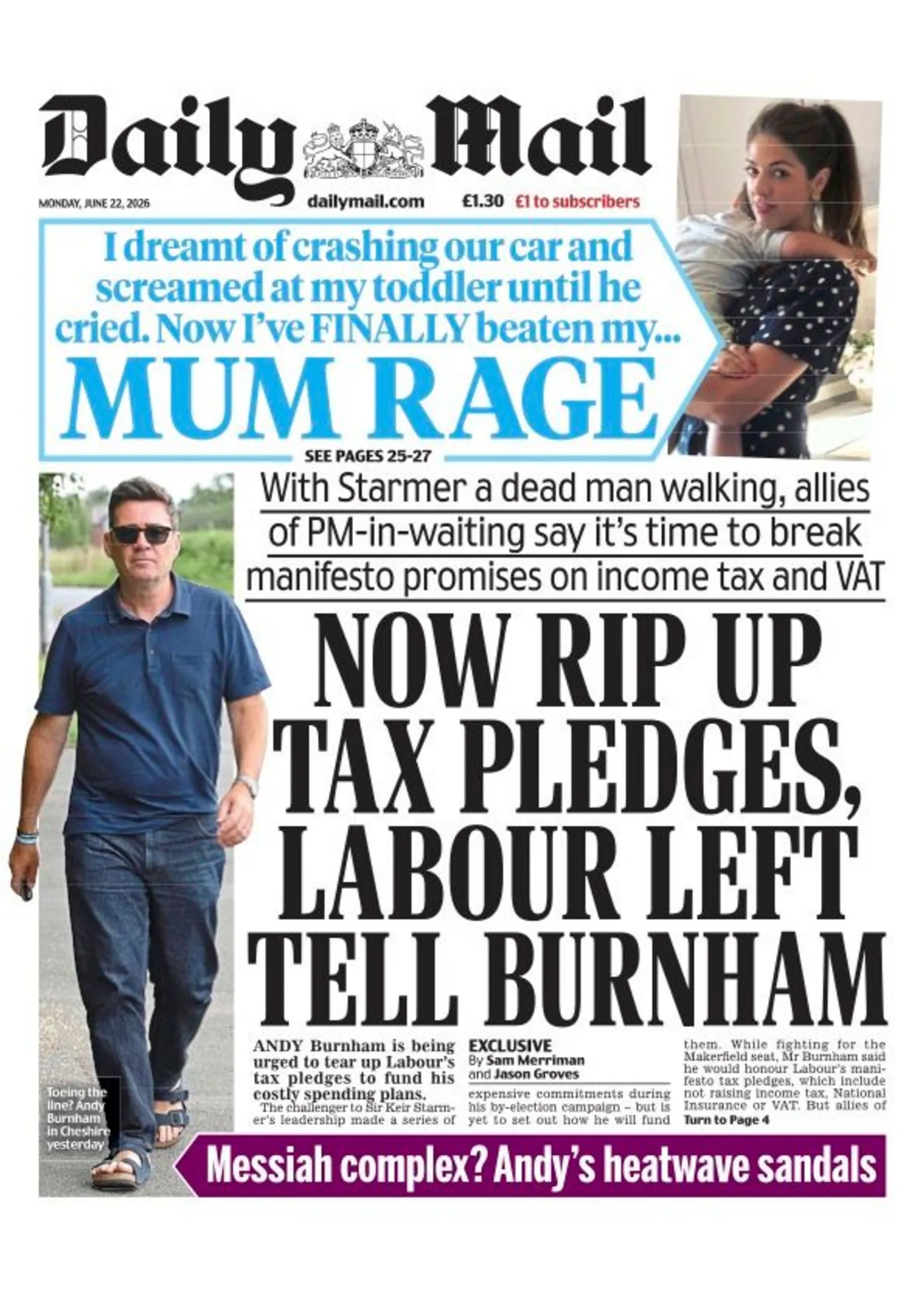 The Daily Mail's front page headline reads 'Now rip up tax pledges, Labour left tell Burnham'