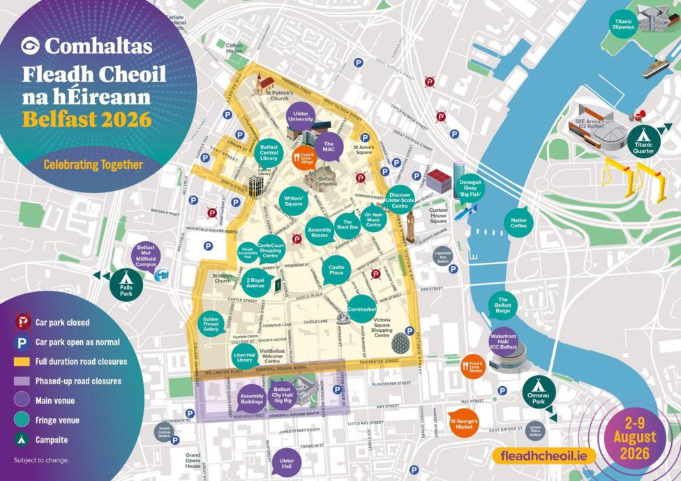 A map of Belfast city centre showing venues, road closures, car parks and tourist spots as part of the fleadh coming to the city in August.