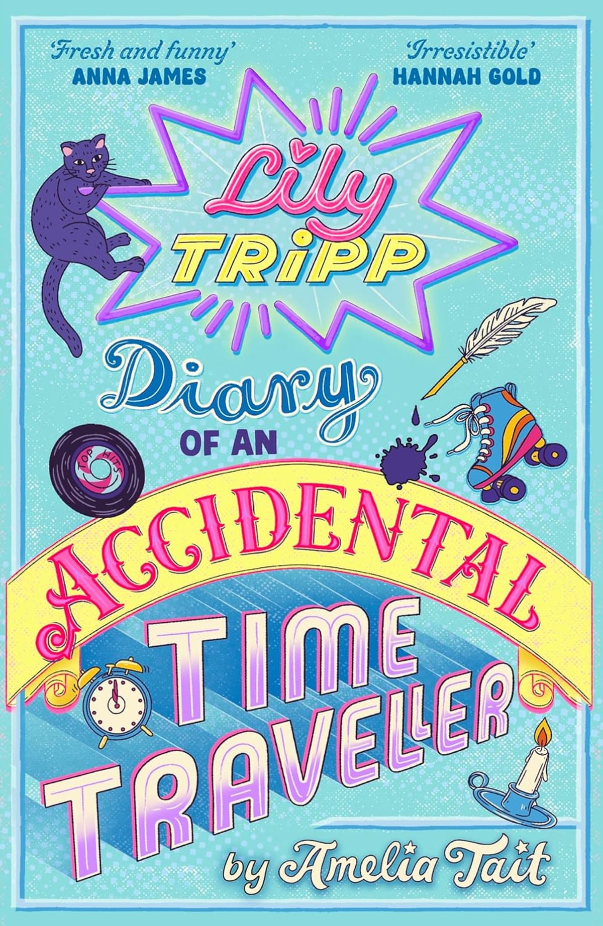Lily Tripp- Diary of an Accidental Time Traveller by Amelia Tait