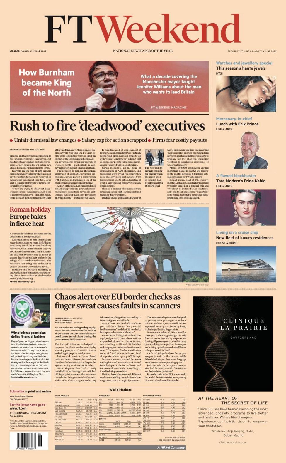 The headline on the front page of the FT Weekend reads: 