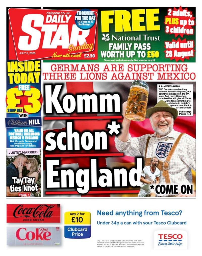 The headline on the front page of the Daily Star reads: “Komm schon* England”.