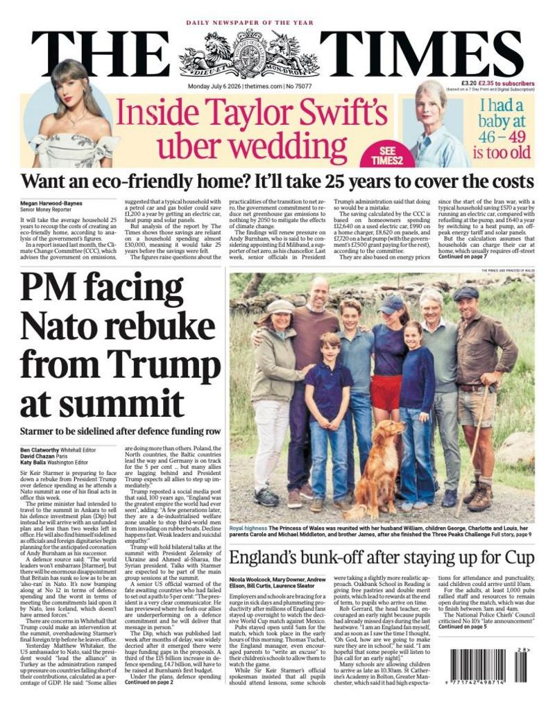 The headline on the front page of the Times reads: 'PM facing Nato rebuke from Trump at summit.'