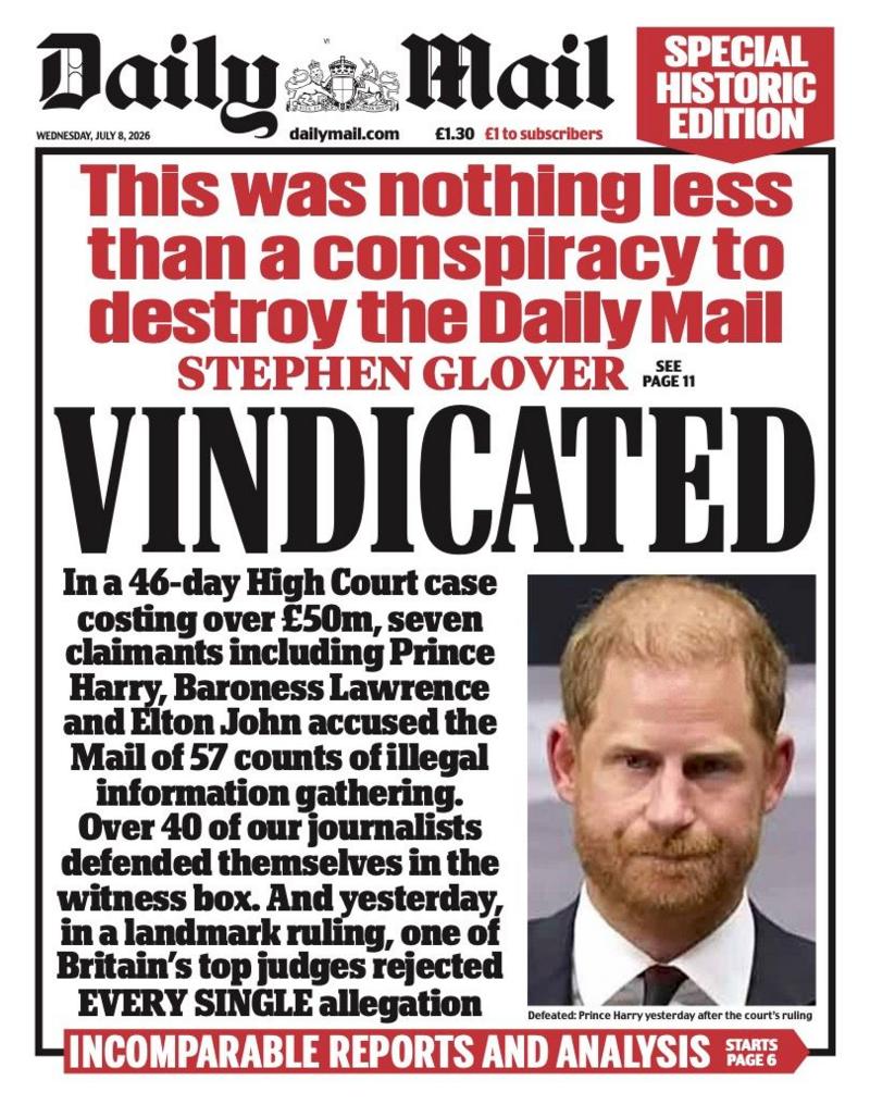 The headline on the front page of the Daily Mail reads: 'Vindicated.'