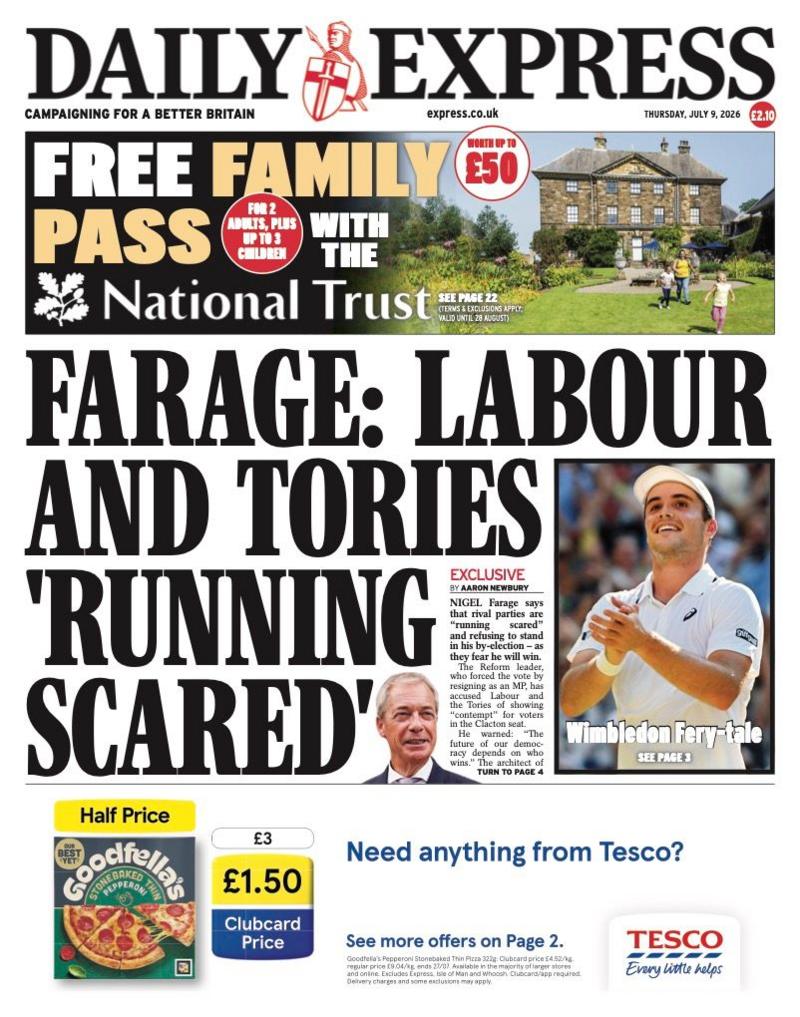 The headline for the front page of the Daily Express reads: 'Farage: Labour and Tories