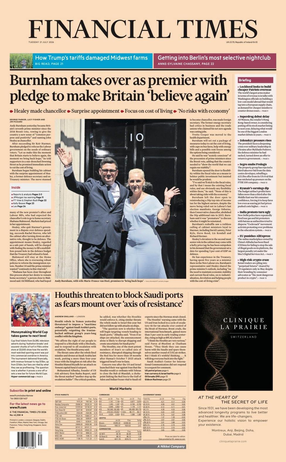 The headline on the front page of the Financial Times reads: “Burnham takes over as premier with pledge to make Britain 'believe again'”.