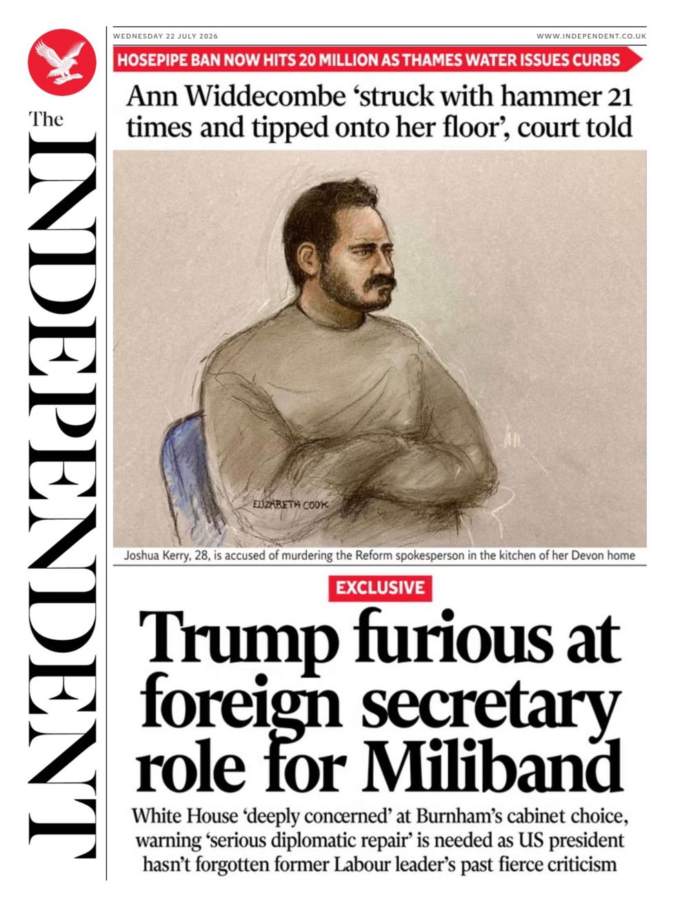 The headline on the front page of the Independent reads: “Trump furious at foreign secretary role for Miliband”.