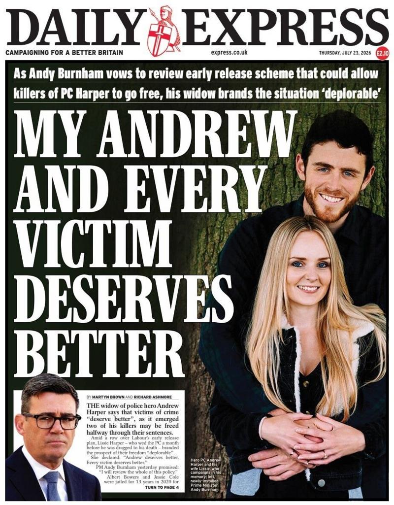 The headline on the front page of the Daily Express reads: “My Andrew and every victim deserves better”.