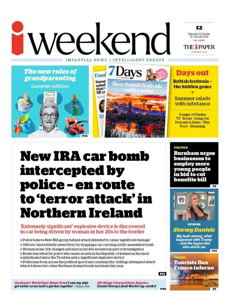 The headline on the front page of the i Weekend reads: