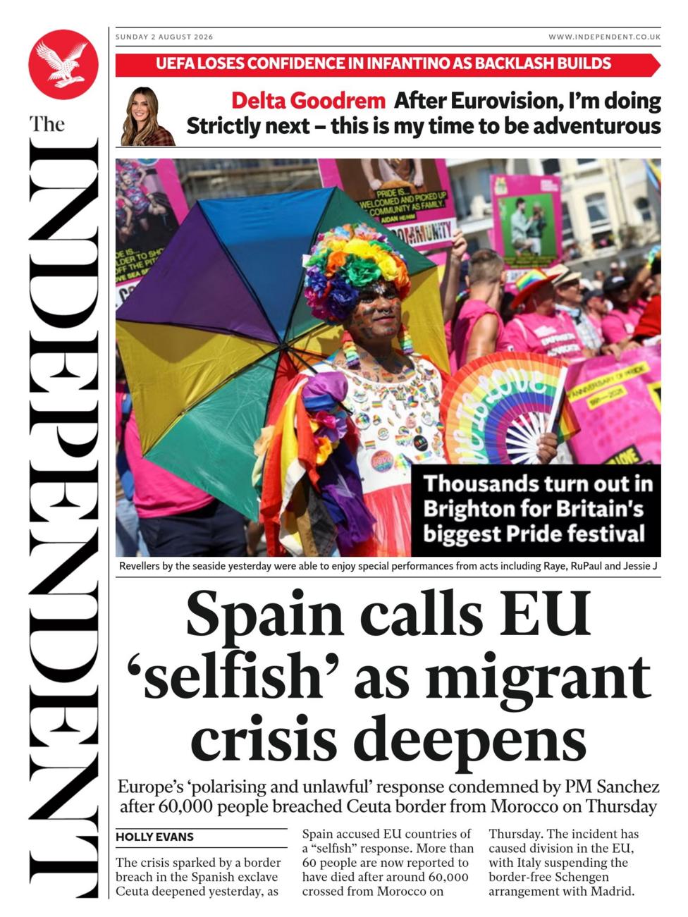 The headline on the front page of the Independent reads: