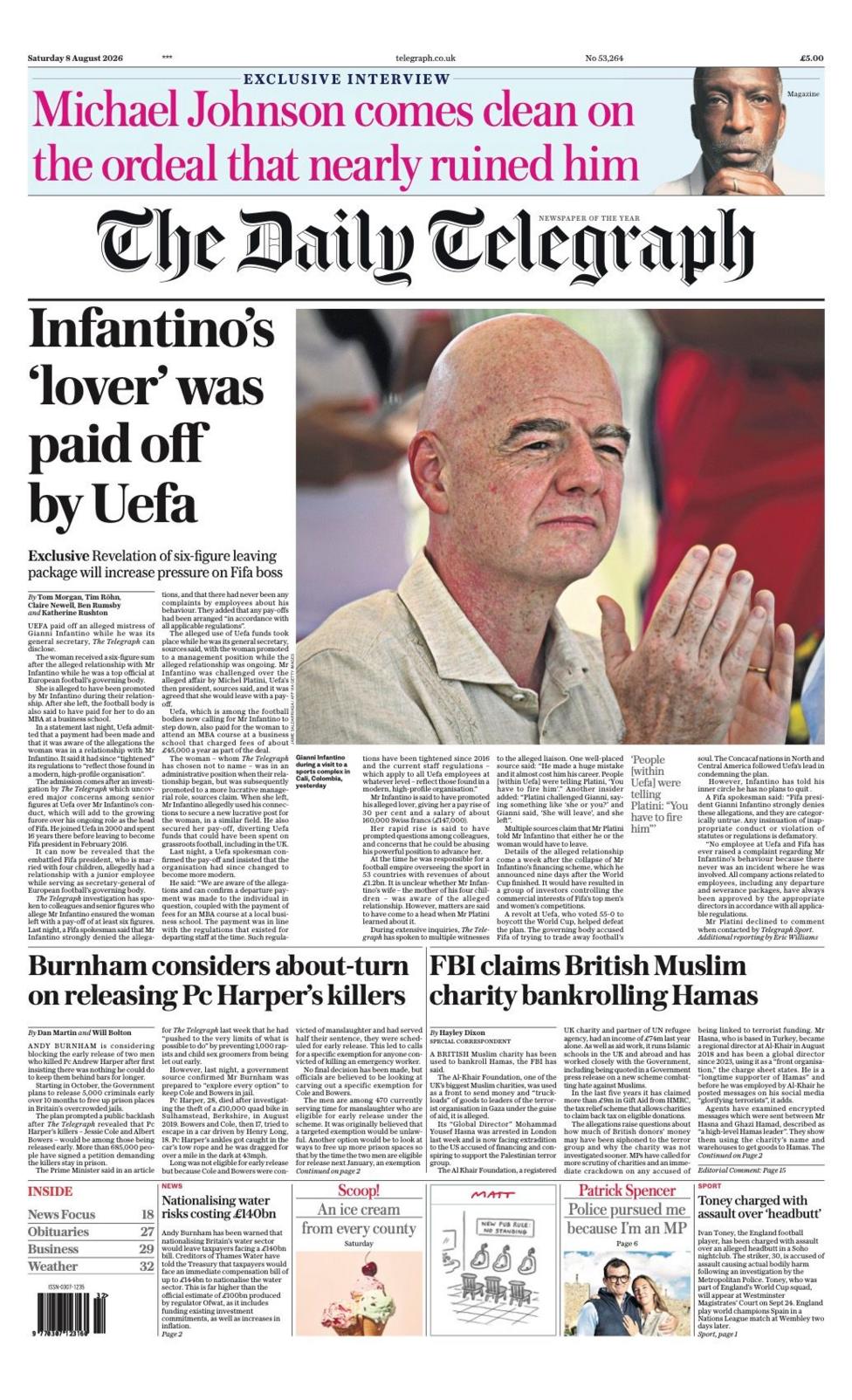 The headline on the front page of the Daily Telegraph reads: “Infantino's 'lover' was paid off by Uefa”.