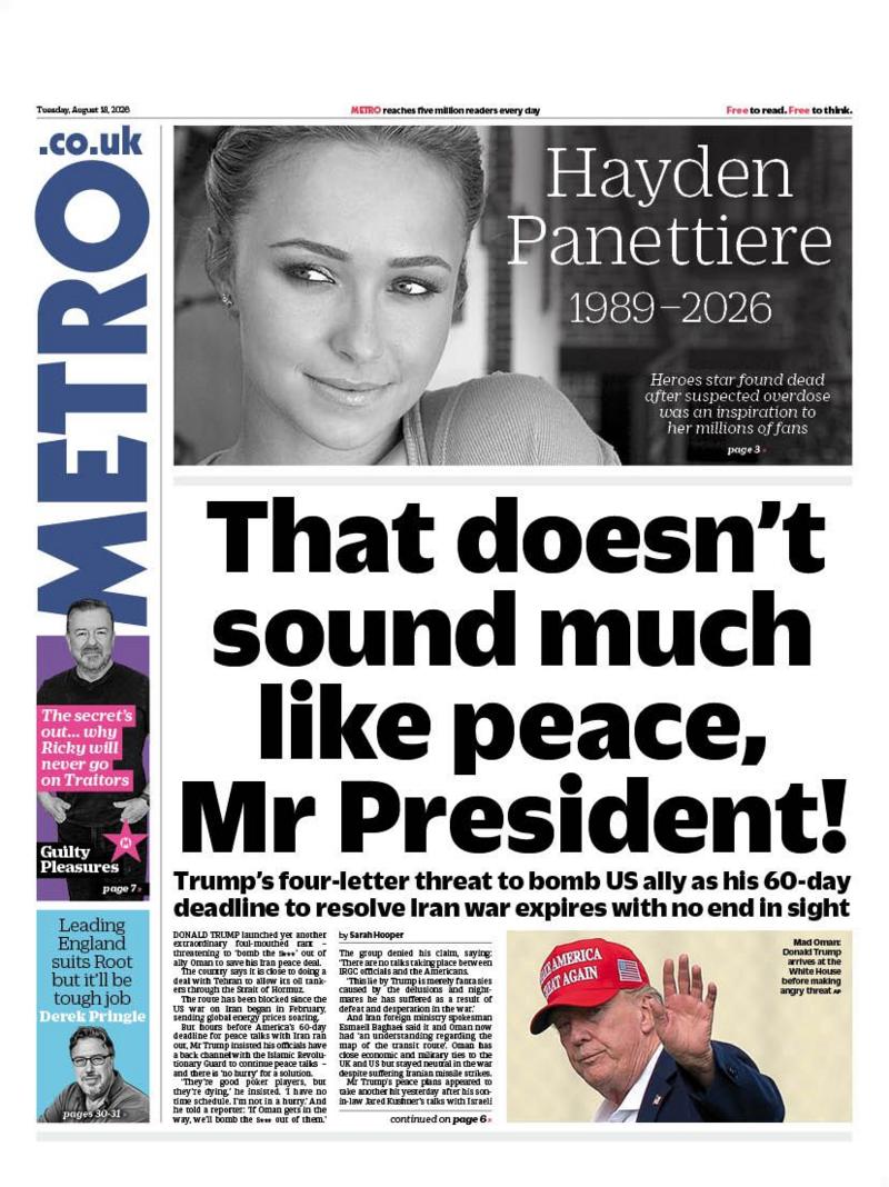 The headline on the front page of the Metro reads: "That doesn't sound much like peace, Mr President!"