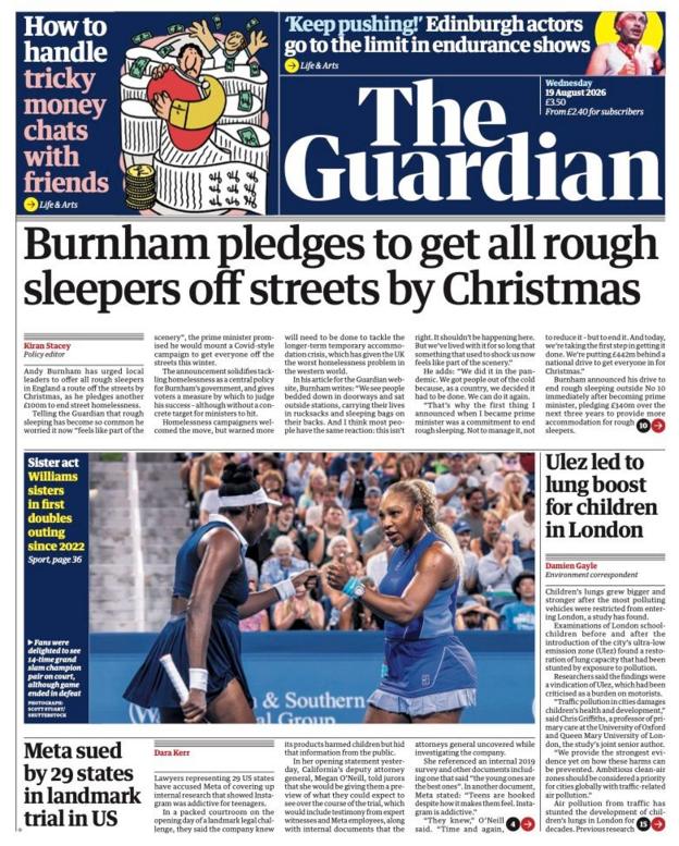 The headline on the front page of reads: "Burnham pledges to get all rough sleepers off streets by Christmas."