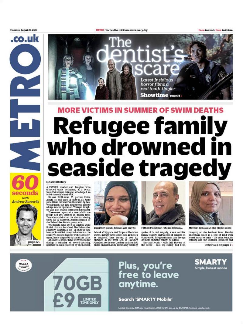 The headline on the front page of the Metro reads: "Refugee family who drowned in seaside tragedy."