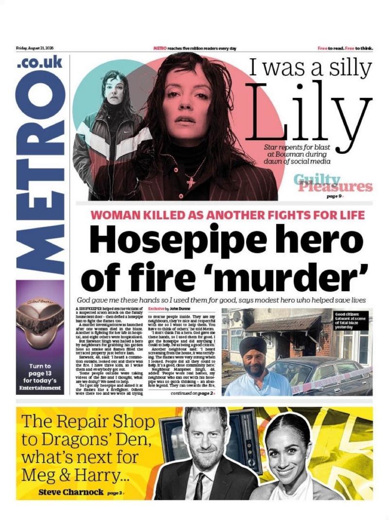 The headline on the front page of Metro reads: "Hosepipe hero of fire 'murder'."