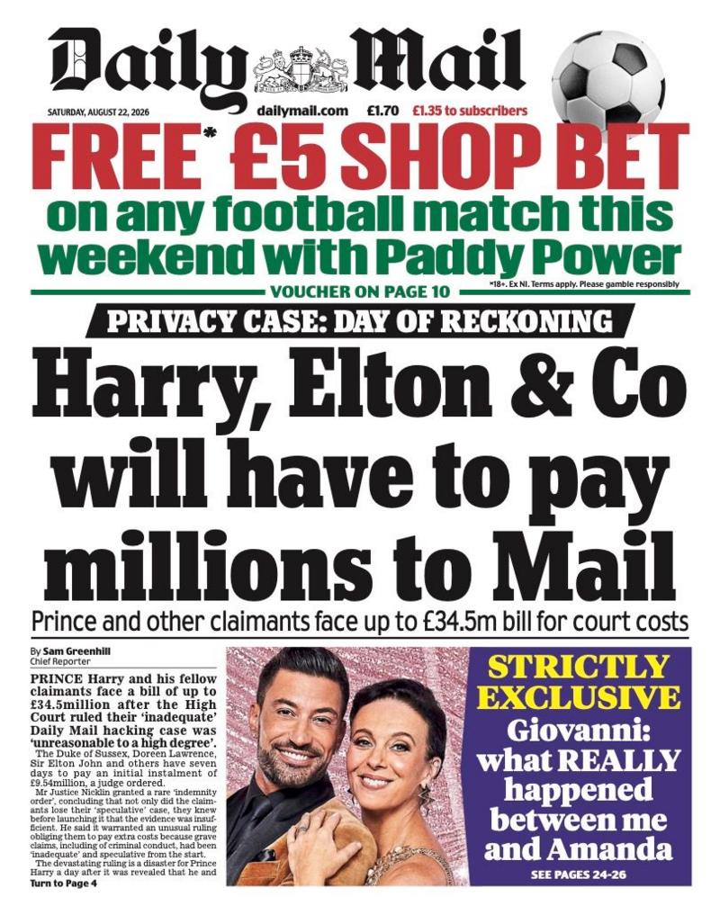 "Harry, Elton & co will have to pay millions to Mail", reads the headline on the front page of the Daily Mail.