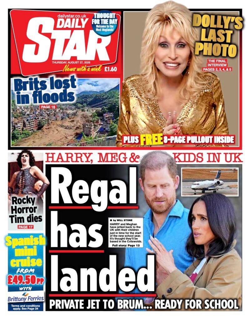 The headline on the front page of the Daily Star reads: "Regal has landed." 