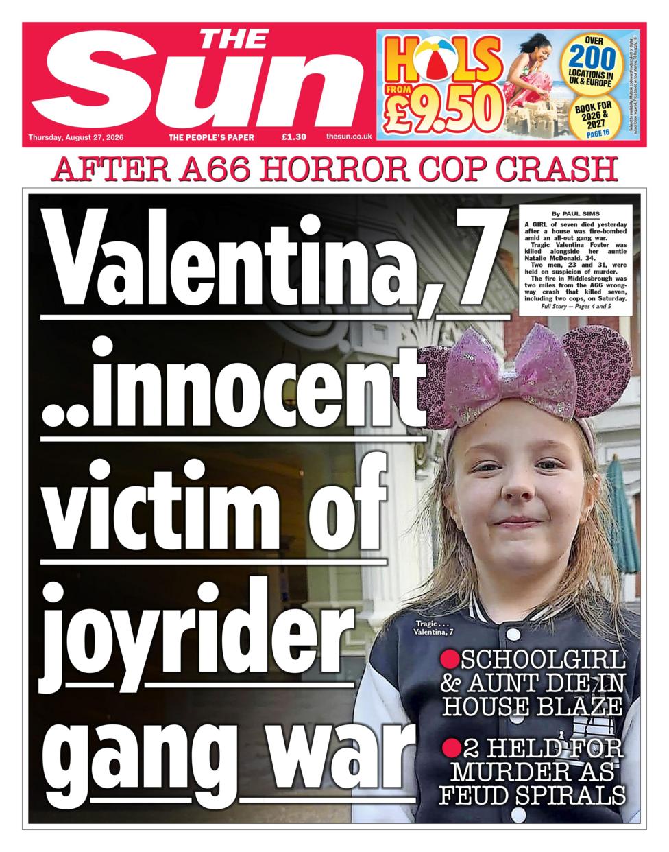 The headline on the front page of the Sun reads: "Valentina, 7, innocent victim of joyrider gang war."